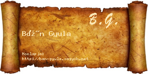 Bán Gyula névjegykártya